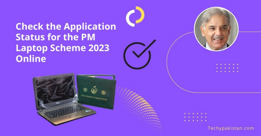 How to Check the Application Status for the PM Laptop Scheme 2023 Online